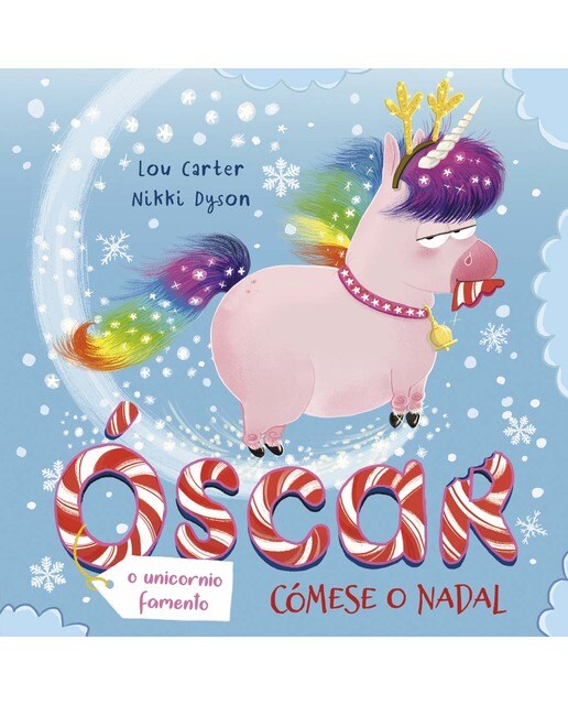 Òscar o unicornio famento o cómese o Nadal (Capa dura) 1