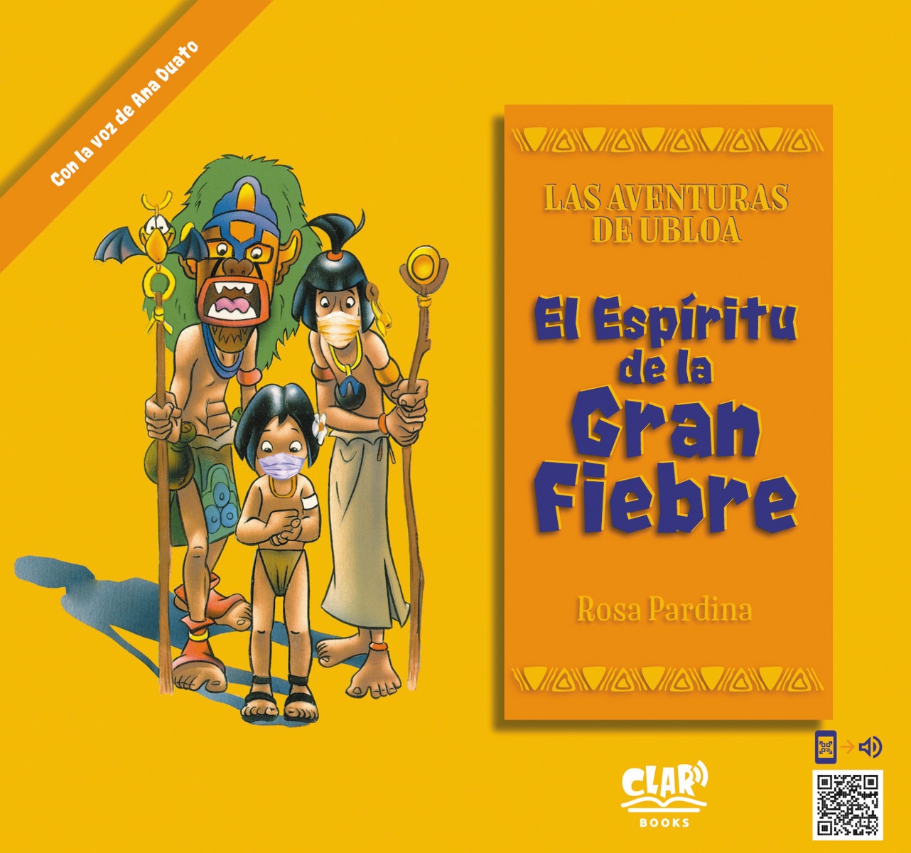 El Espíritu de la Gran Fiebre: Las Aventuras de Ubloa (Capa mole) 1