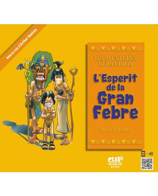 Imagen 0 de L'Esperit de la Gran Febre: Les Aventures de la Ubloa (Tapa blanda)