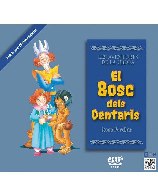 Imagen 0 de El Bosc dels Dentaris: Les Aventures de la Ubloa (Tapa blanda)