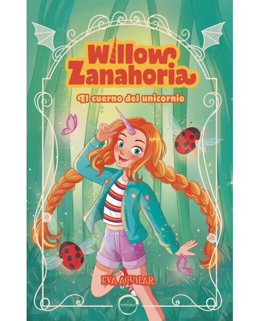Imagen 0 de WILLOW ZANAHORIA: EL CUERNO DEL UNICORNIO  (Tapa blanda)