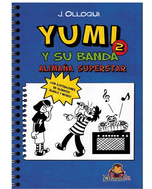 Imagen 0 de Yumi y su banda. Alimaña superstar  (Tapa blanda con solapas)