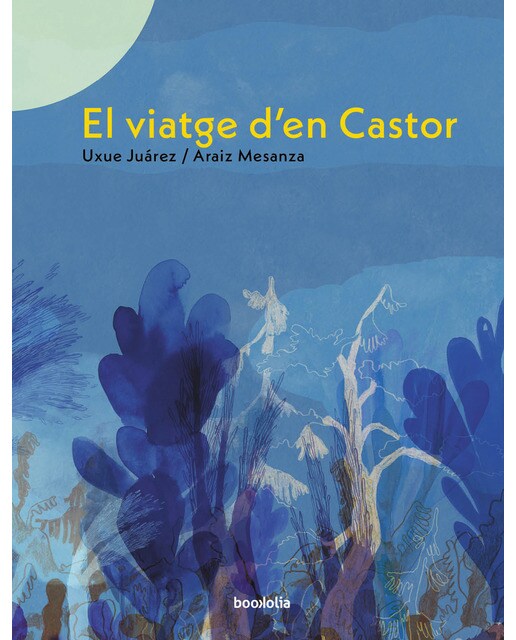 Imagen 0 de El viatge d'en Castor  (Tapa dura)