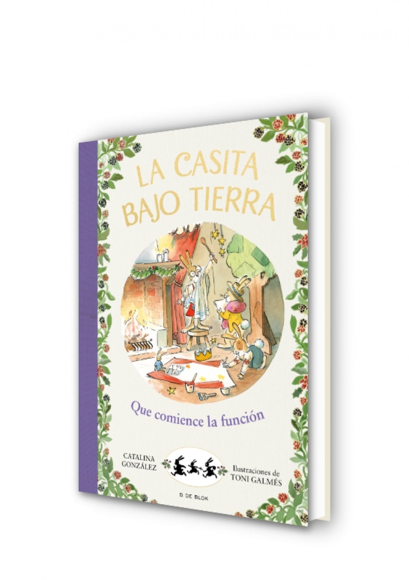La casita bajo tierra 6 - ¡Que comience la función! (Capa dura) 2