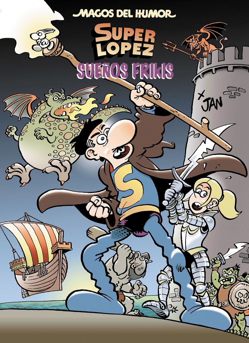 Imagen 0 de Superlópez. Sueños frikis (Magos del Humor 213)  (Tapa dura)