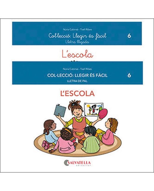 Imagen 0 de L'escola: Llegir és fàcil 6 (Tapa blanda)