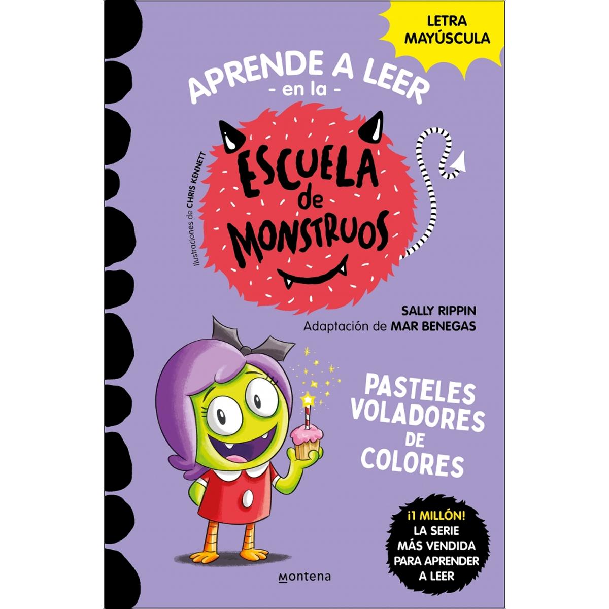 Imagen 0 de Aprender a leer en la Escuela de Monstruos 5 - Pasteles voladores de colores: En letra MAYÚSCULA (libros para niños a partir de 5 años)  (Tapa blanda)