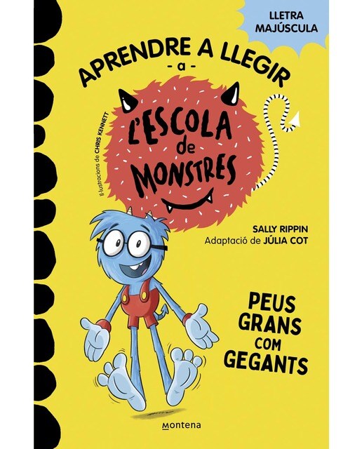 Aprendre a llegir a l'Escola de Monstres 4 - Peus grans com gegants: Amb lletra MAJÚSCULA (llibres per a nens a partir de 5 anys)  (Tapa blanda) 1