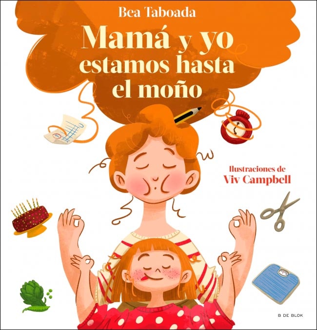 Imagen 1 de ¡Mamá y yo estamos hasta el moño! - El regalo perfecto para el día de la madre: Un cuento sobre vínculos reales  (Tapa dura)
