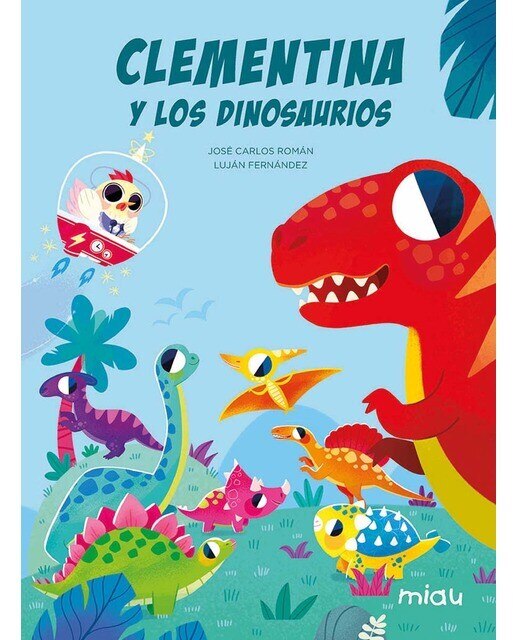 Imagen 0 de Clementina y los dinosaurios (Tapa dura)