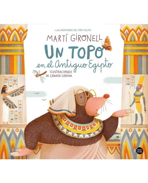 Imagen 0 de Un topo en el Antiguo Egipto: Ilustraciones de Coaner Codina  (Tapa dura)
