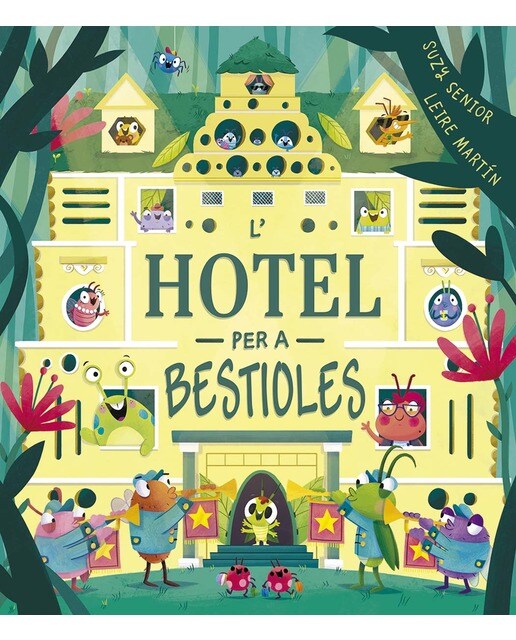 Imagen 0 de L´hotel per a bestioles (Tapa dura)