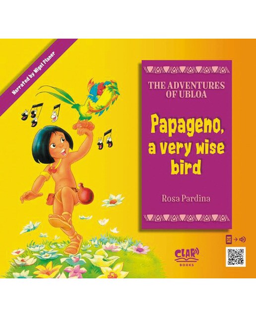 Papageno, a very wise bird: The Adventures of Ubloa (Capa dura) 1