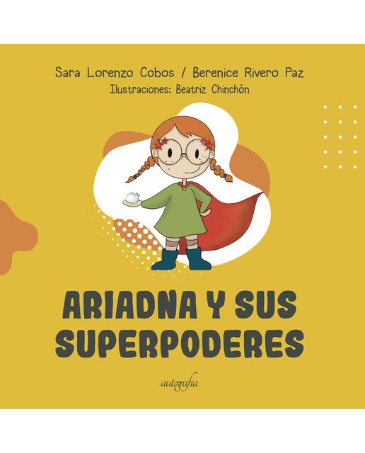 Ariadna y sus superpoderes