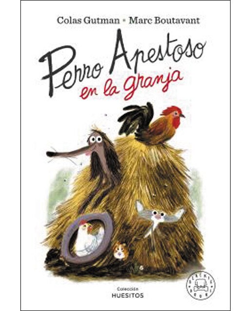 Imagen 0 de Perro Apestoso en la granja (Tapa dura)