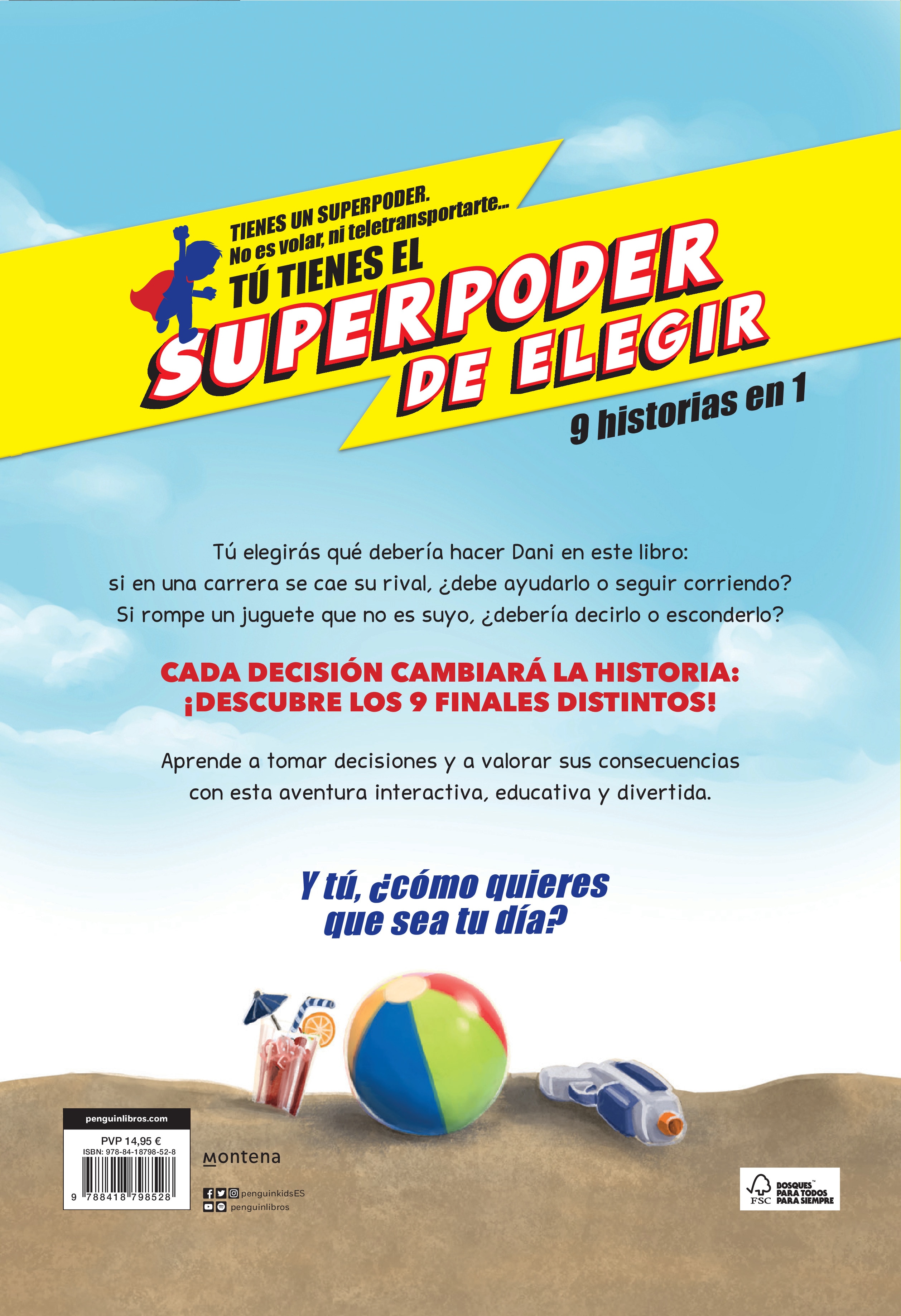 Imagen 2 de Tú tienes el Superpoder de Elegir 2 - Dani está de vacaciones: ¿Cómo quieres que sea tu día? (9 historias en 1)  (Tapa dura)