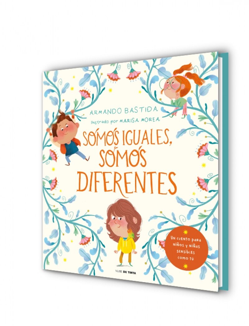 Somos iguales, somos diferentes: Un cuento para niños y niñas sensibles (Tapa dura) 5