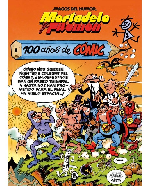 Mortadelo y Filemón. 100 años de cómic (Magos del Humor 67) (Capa dura) 1