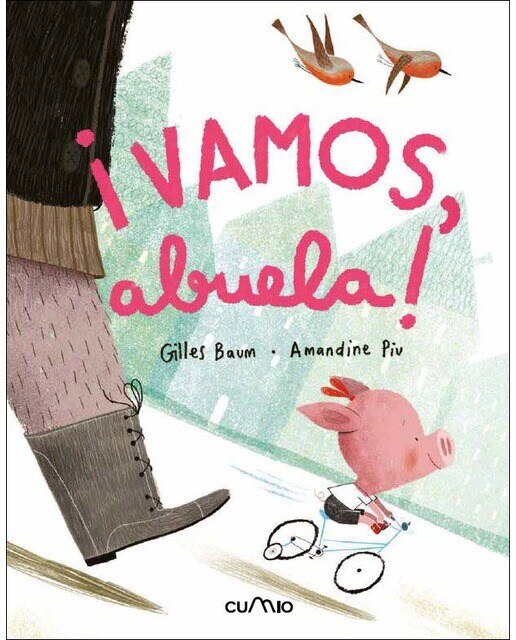 ¡Vamos, abuela!