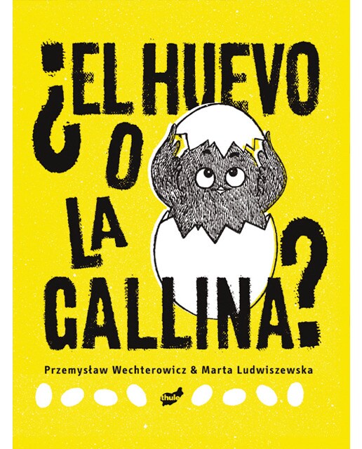 Imagen 0 de El huevo o la gallina (Tapa dura)