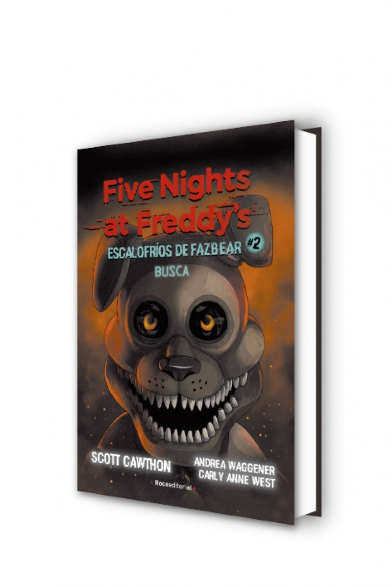 Five Nights at Freddy's, 2. Busca (Escalofríos de Fazbear) (Tapa dura) 2