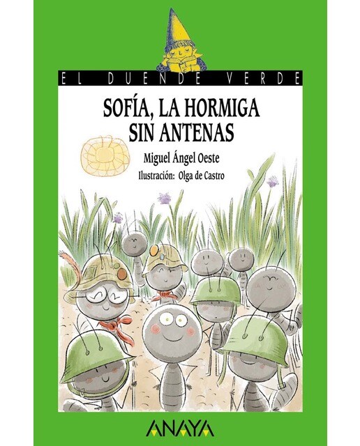 Imagen 0 de Sofía, la hormiga sin antenas (Tapa blanda)