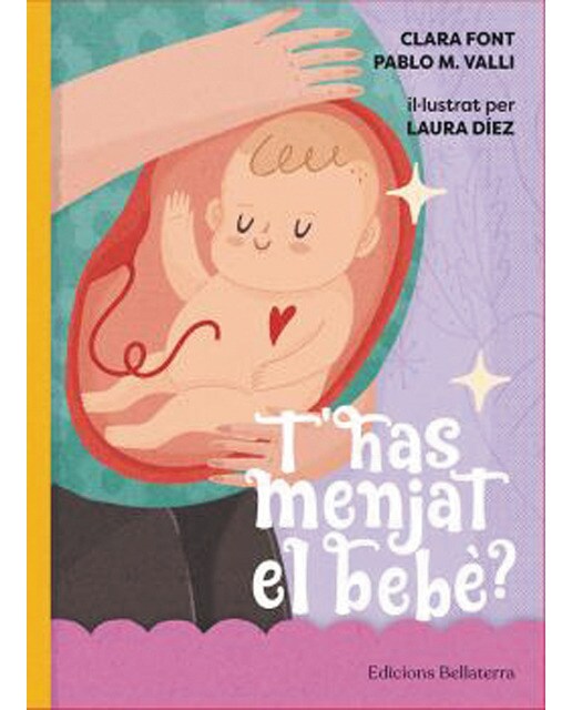 T´has menjat el bebé?