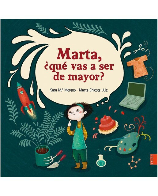 Marta, ¿qué vas a ser de mayor?(Tapa dura) 1