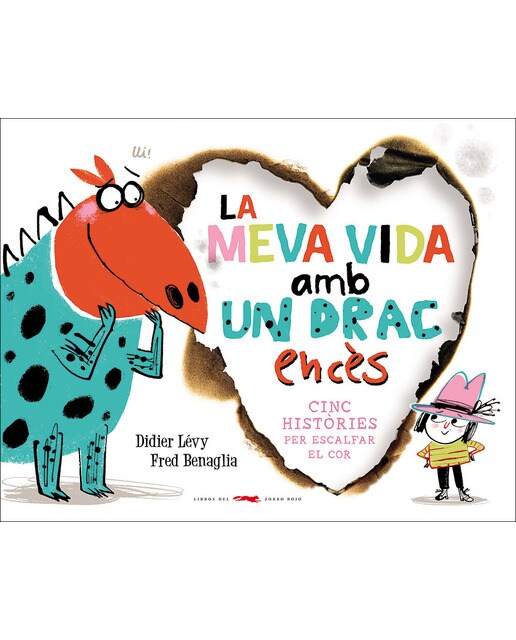 Imagen 0 de La meva vida amb un drac encès (Tapa dura)