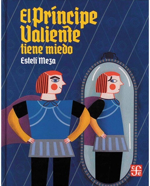 Imagen 0 de El principe valiente tiene miedo