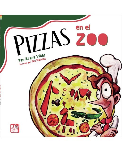Imagen 0 de Pizzas en el zoo (Tapa dura)