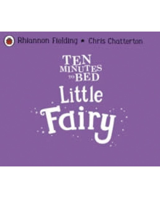Ten minutes to bed: little fairy 1