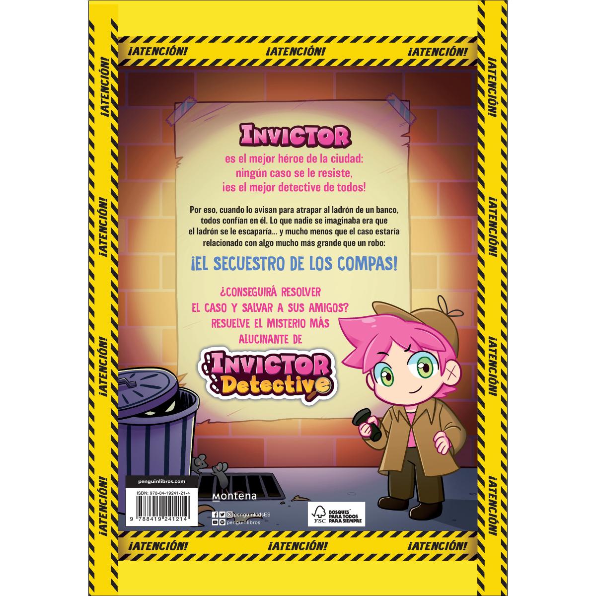 Invictor Detective y el secuestro de los Compas (Invictor Detective 1)  (Tapa dura) 2