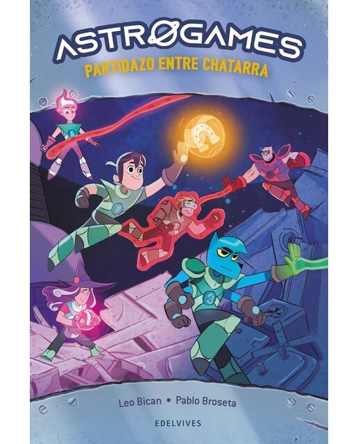 Astrogames 1: Partidazo entre chatarra (Capa mole) 1