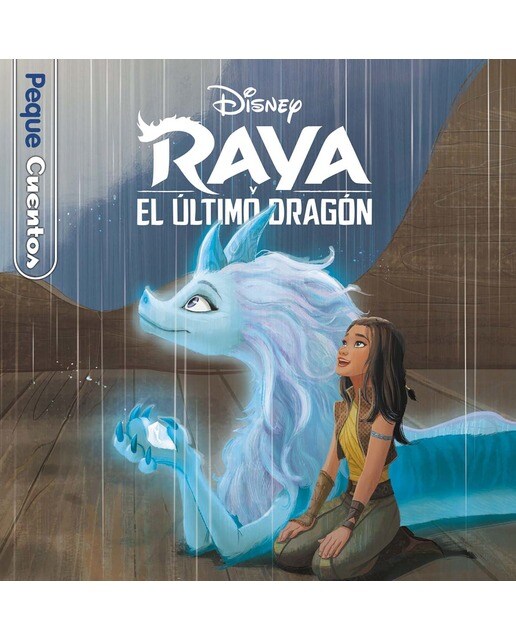 Raya y el último dragón. Pequecuentos 1