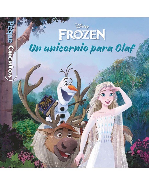 Imagen 0 de Frozen. Un unicornio para Olaf. Pequecuentos