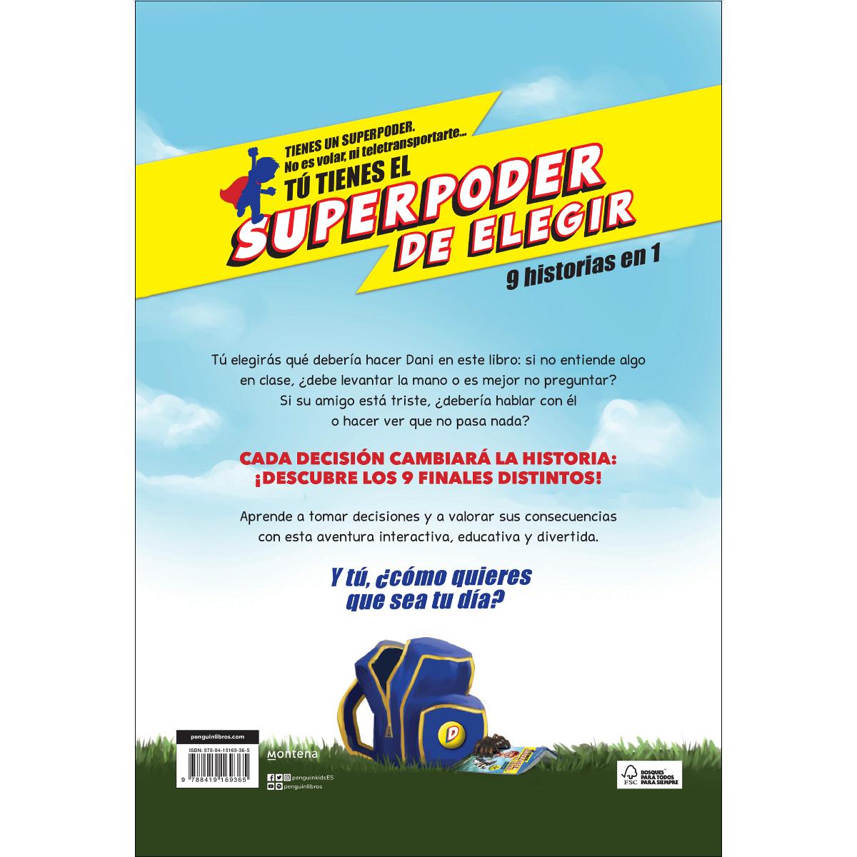 Imagen 2 de Tú tienes el Superpoder de Elegir 3 - Dani va al colegio: ¿Cómo quieres que sea tu día? (9 historias en 1)  (Tapa dura)