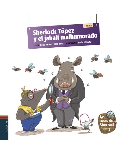Sherlock Tópez y el jabalí malhumorado 1