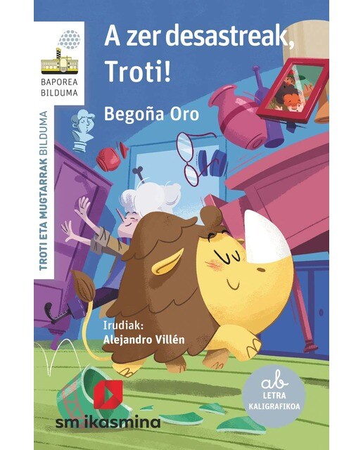 A zer desastreak, Troti! (Capa mole) 1