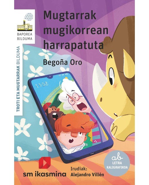Mugtarrak mugikorrean harrapatuta(Tapa blanda) 1