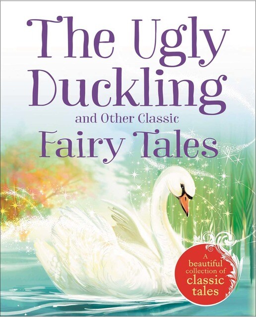The ugly duckling and other classic fairy tales 1