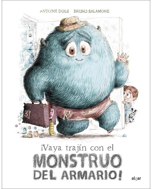 Imagen 0 de ¡Vaya trajín con el monstruo del armario!  (Tapa dura)