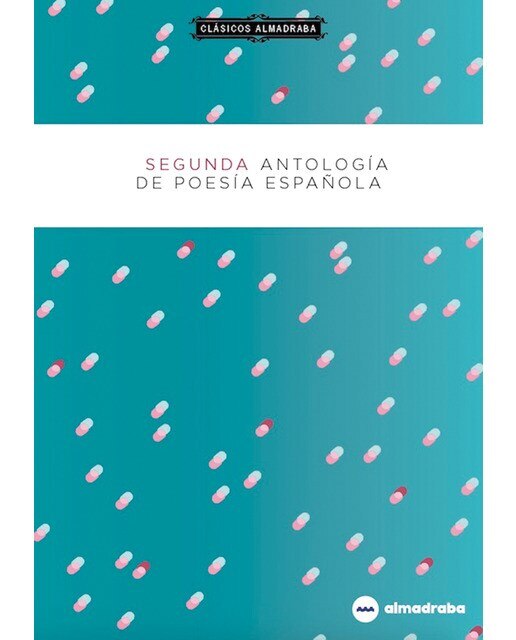 Imagen 0 de SEGUNDA ANTOLOGIA DE LA POESIA ESPAÑOLA (Tapa blanda)
