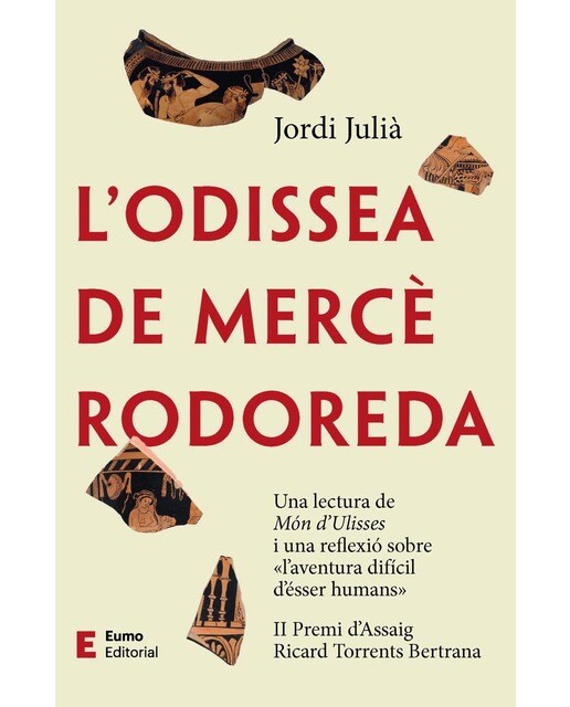 L'Odissea de Mercè Rodoreda: Premi d'Assaig Ricard Torrents Bertrana 2022 (Capa mole) 1