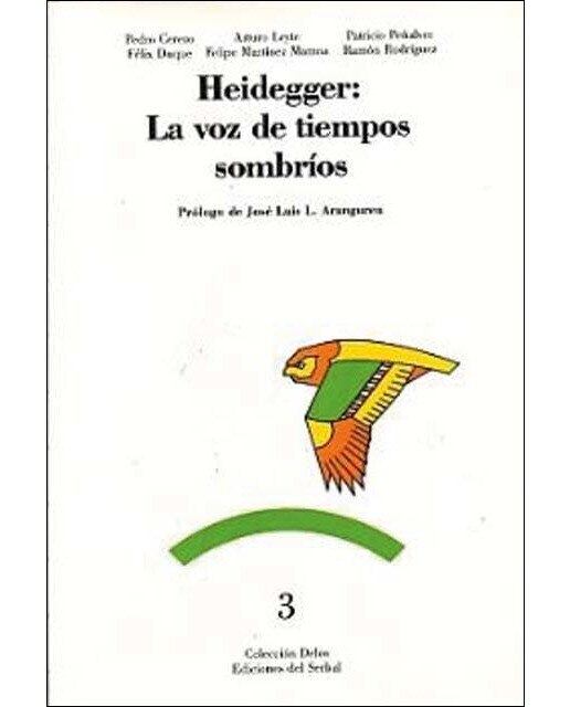 Heidegger: la voz de tiempos sombríos(Tapa blanda) 1
