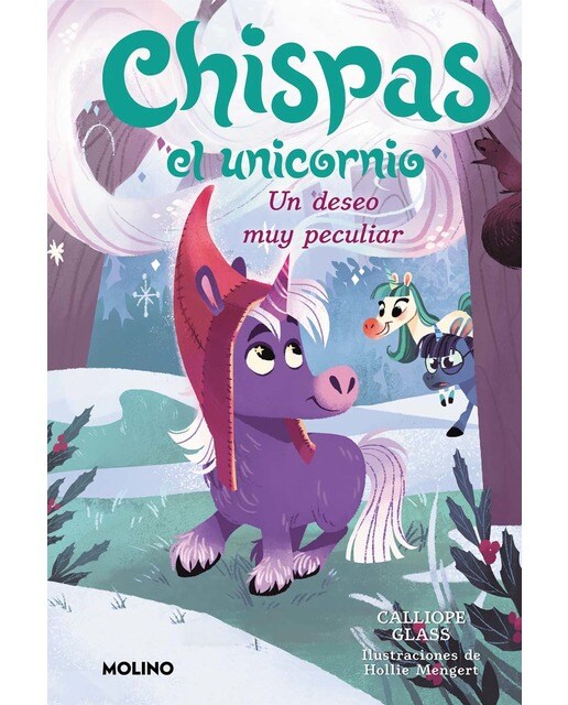 Imagen 0 de Chispas el unicornio 4 - un deseo muy peculiar (Tapa dura)