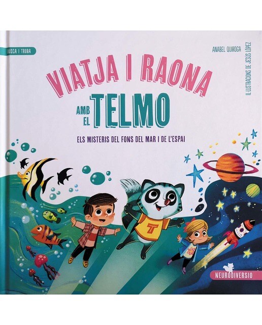 Viatja i raona amb el Telmo: Flexibilitat cognitiva i raonament
