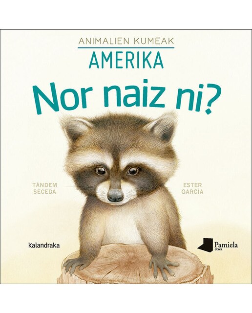 Imagem 0 de Nor naiz ni? Animalien kumeak - Amerika (Capa dura)