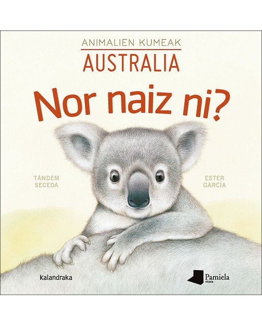Nor naiz ni? Animalien kumeak - Australia (Capa dura) 1