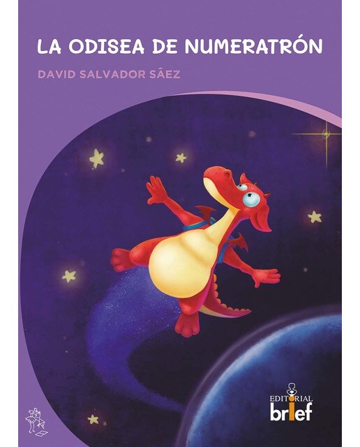 Imagen 0 de La odisea de numeratrón (Tapa blanda con solapas)